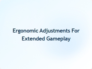 Ergonomic Tips for Extended Gaming Sessions